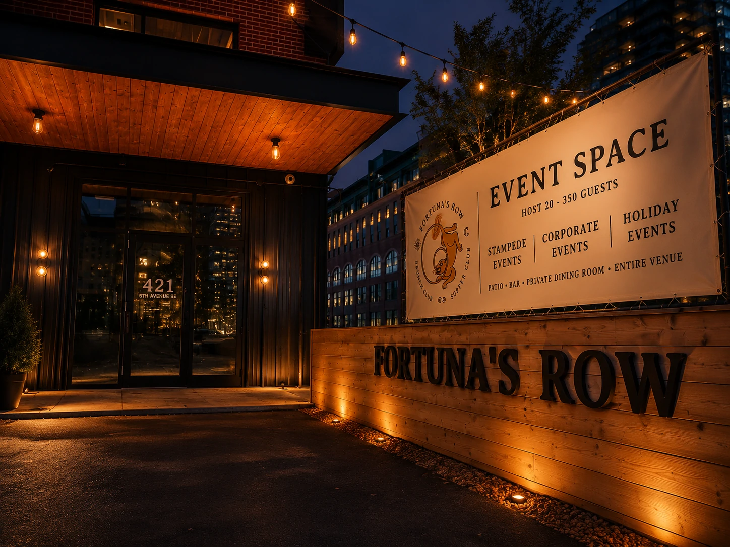 Fortuna's Row exterior entrance and event signage